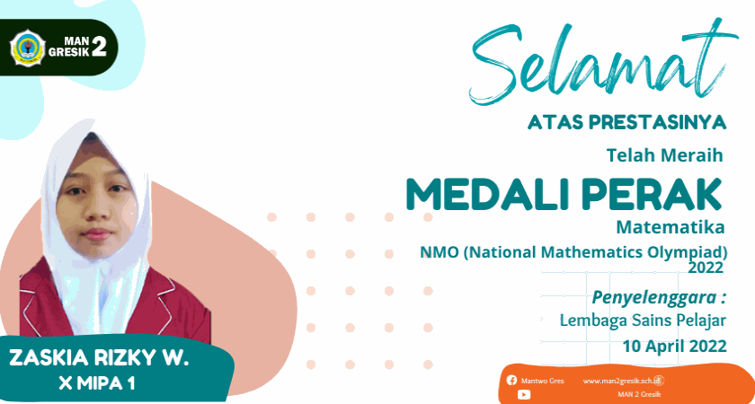 SISWI MAN 2 GRESIK RAIH MEDALI PERAK OLIMPIADE MATEMATIKA NASIONAL