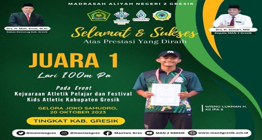 Siswa MAN 2 Gresik Atas Nama Wisnu Lukman Hakim Raih Medali Emas Lari 100 meter Kejuaraan Atletik Pelajar Kabupaten Gresik