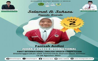 Prestasi Membanggakan Fanisa Andini: Siswa MAN 2 Gresik yang Raih Juara Kompetisi Speech Internasional Tingkat SMA dan Mahasiswa