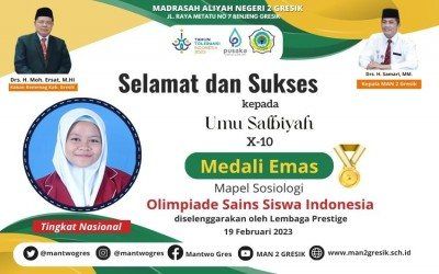 SISWI MAN 2 GRESIK PERSEMBAHKAN MEDALI EMAS DALAM OLIMPIADE SOSIOLOGI